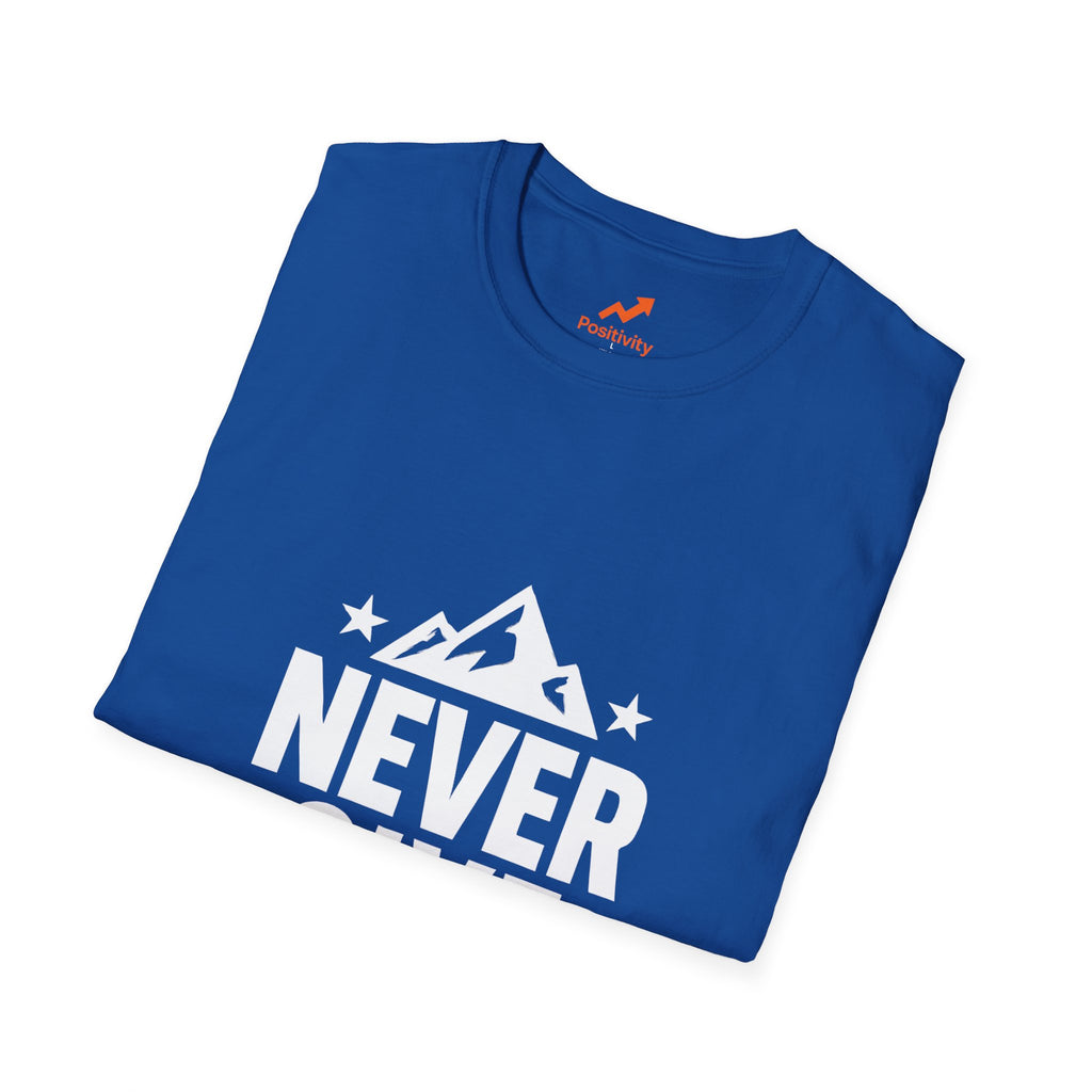 Never Give Up - Positivity Prints