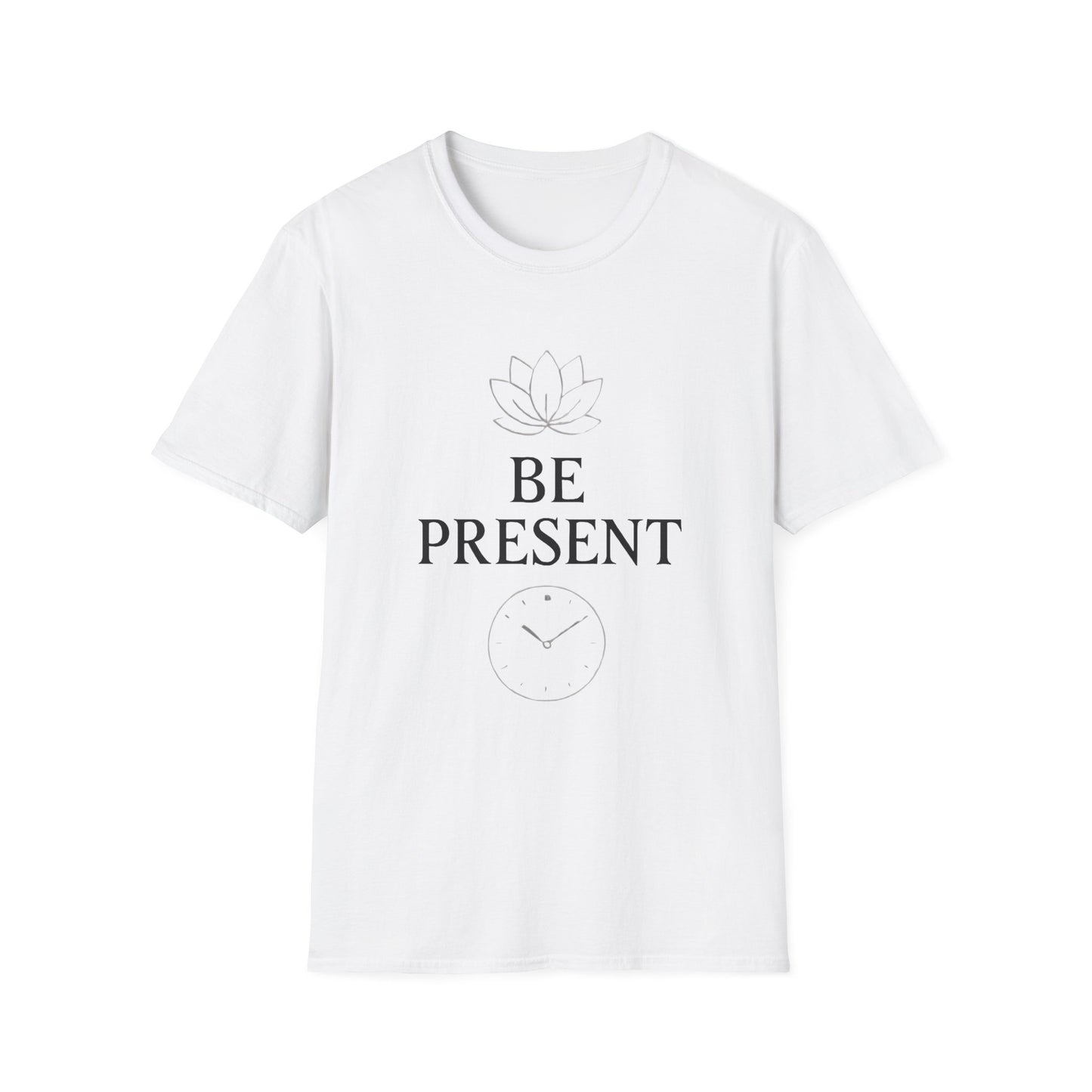 Be Present Motivational T‑Shirt – Inspirational Graphic Tee for Positive Mindset