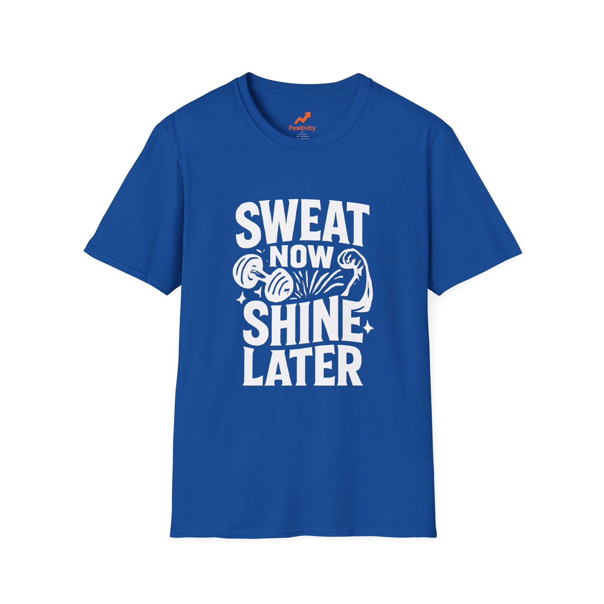 Sweat Now Shine Later - Positivity Prints