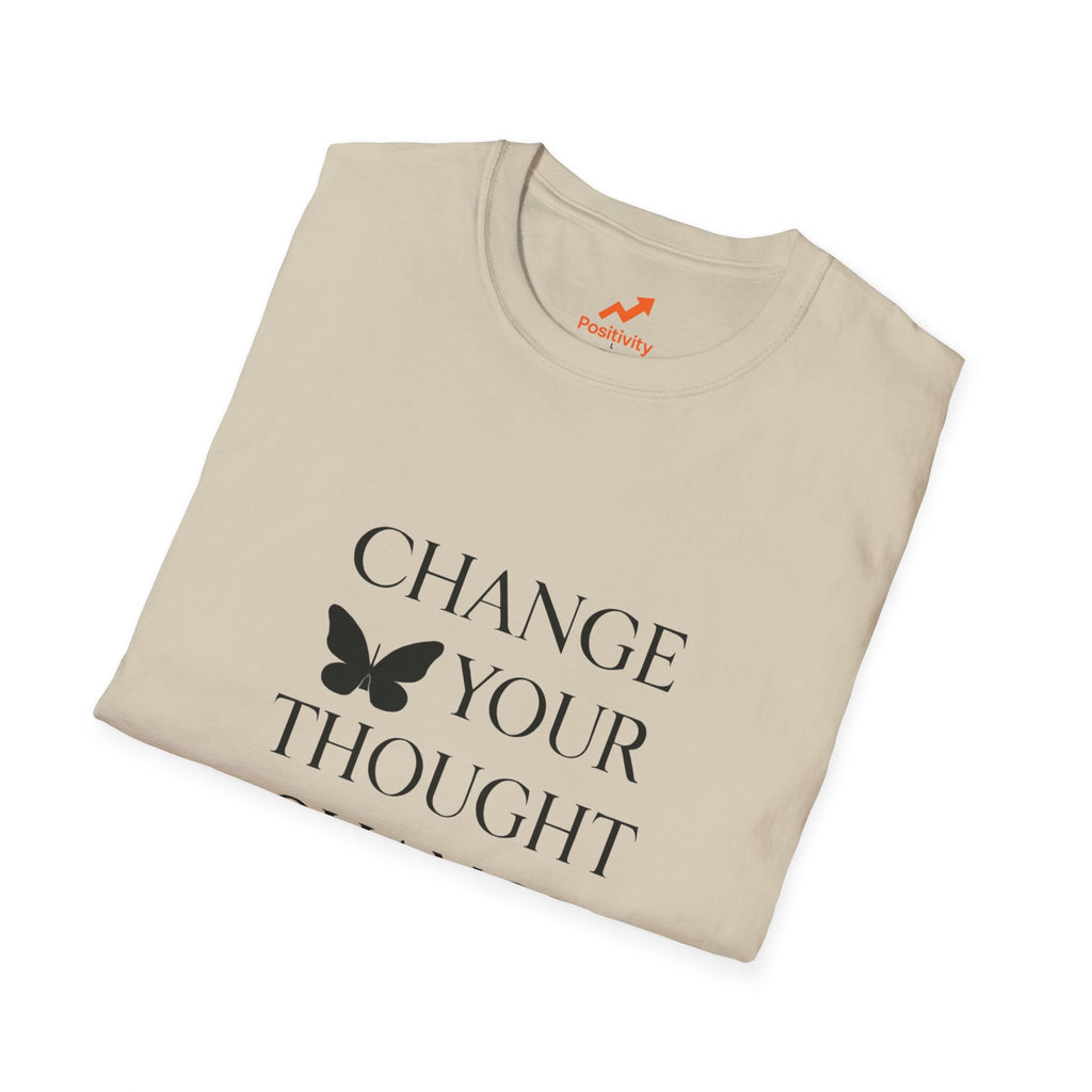 Change Your Thought Change Your Life - Positivity Prints