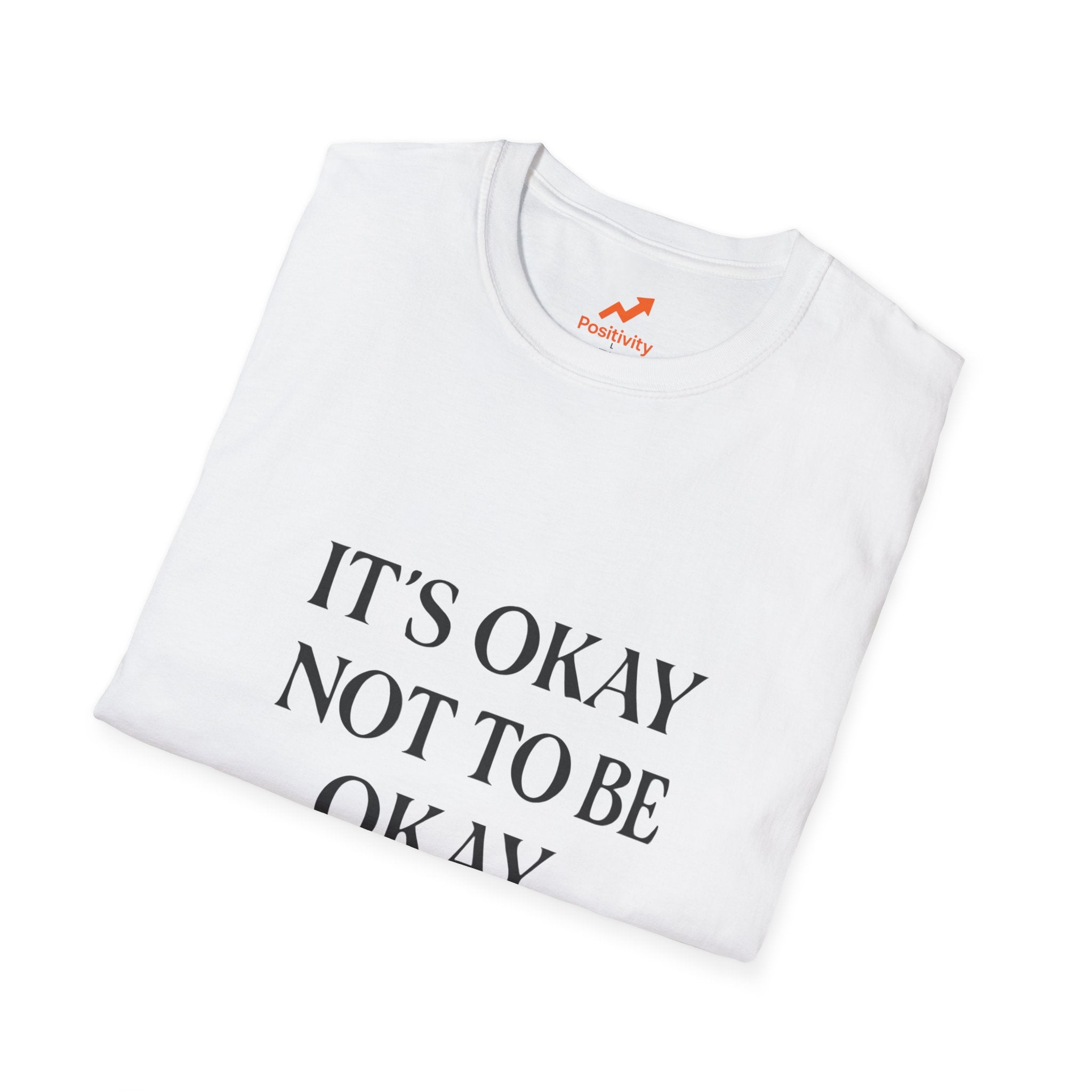 It's Okay Not To Be Okay 2 - Positivity Prints