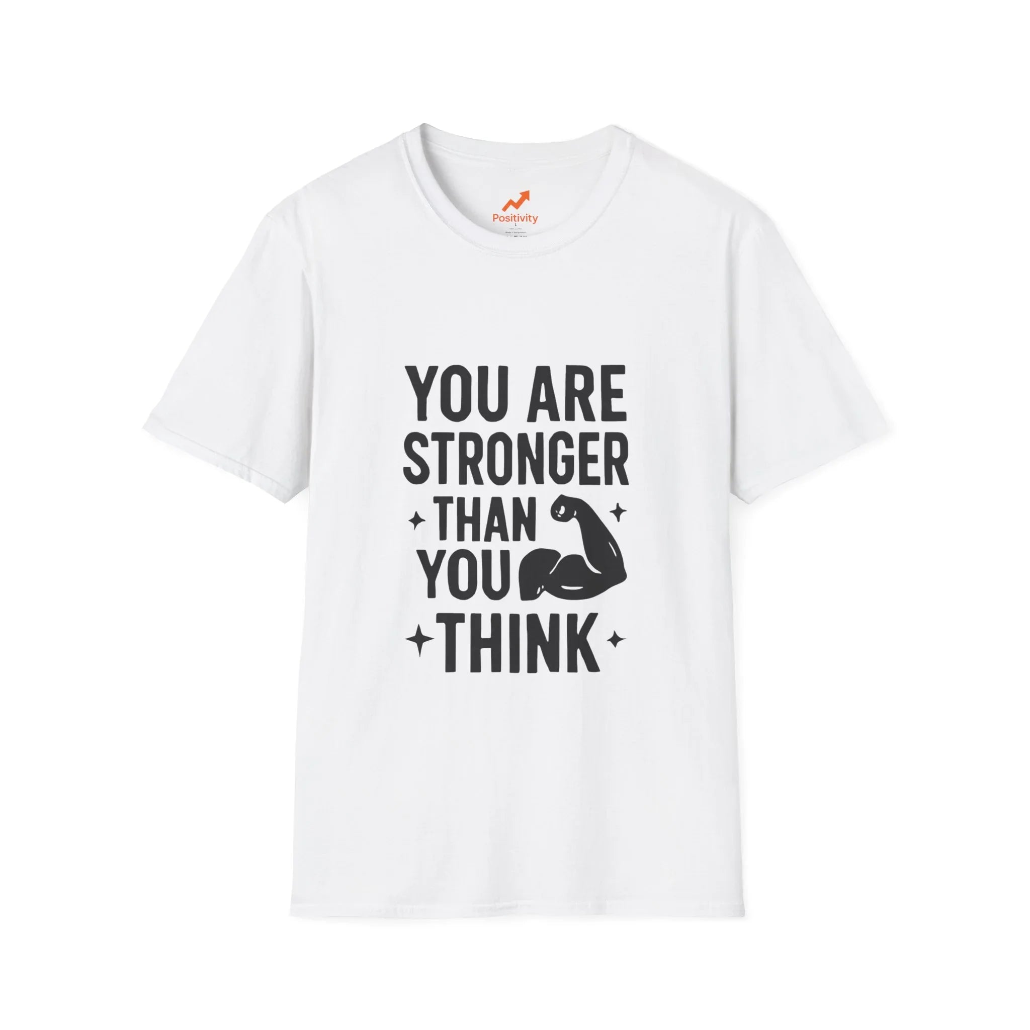 You Are Stronger Than You Think - Positivity Prints