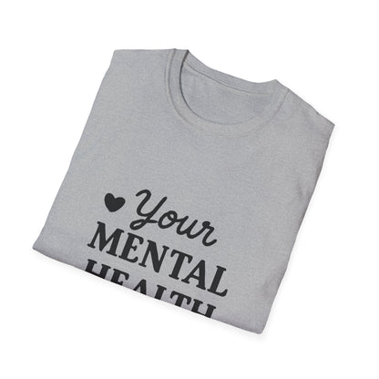 Your Mental Health Is Priority Motivational T‑Shirt – Inspirational Graphic Tee for Positive Mindset