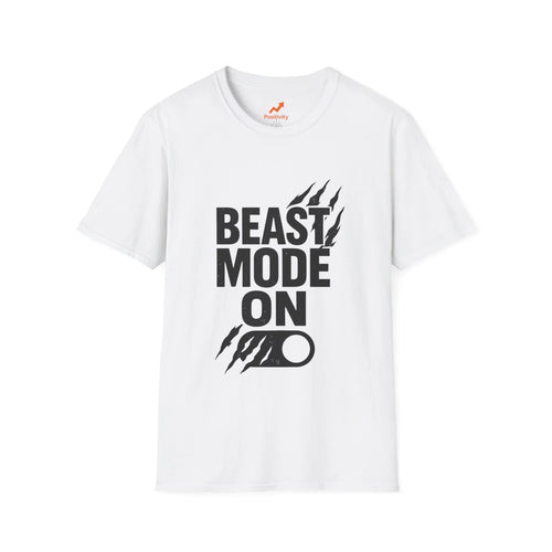 Beast Mode On - Positivity Prints