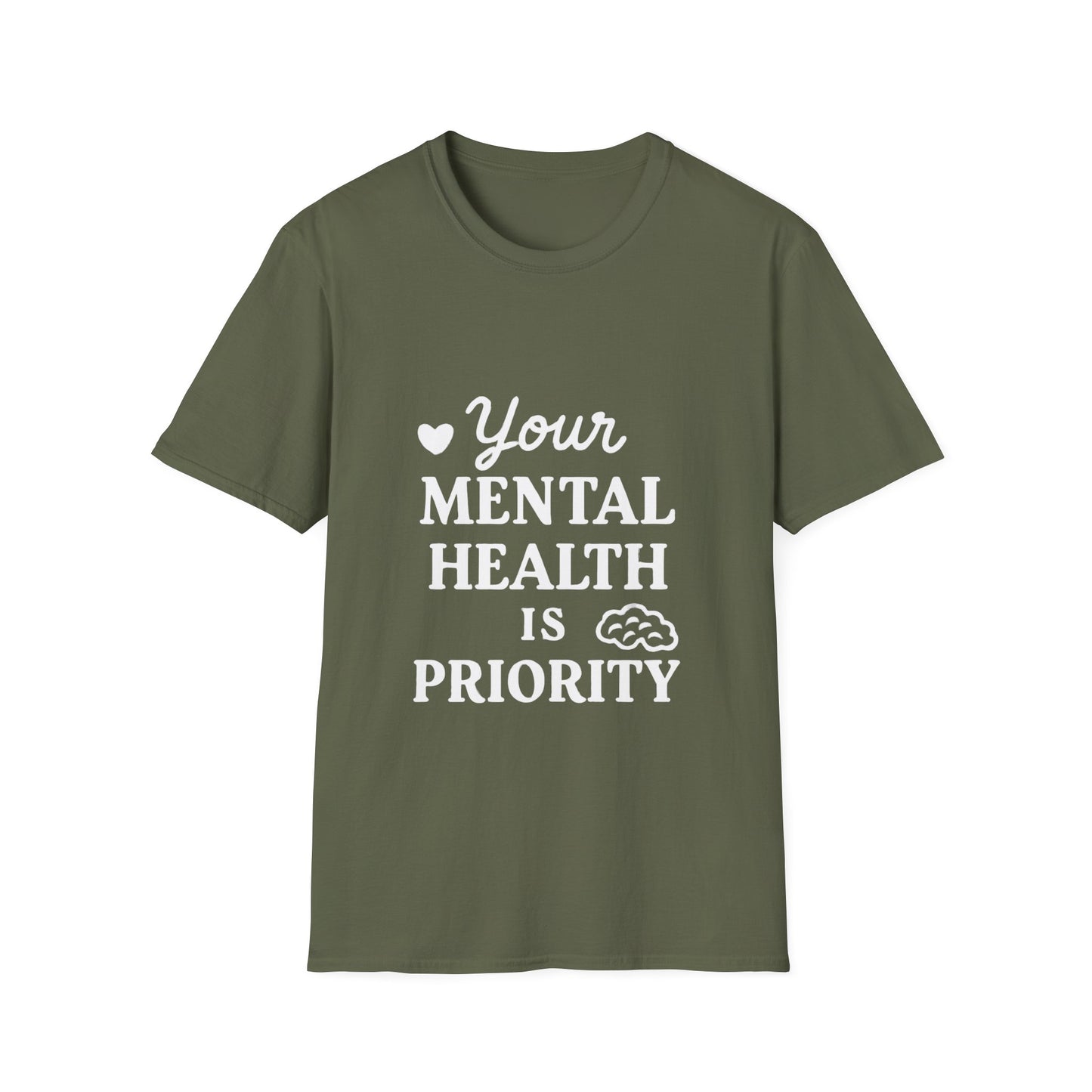 Your Mental Health Is Priority Motivational T‑Shirt – Inspirational Graphic Tee for Positive Mindset