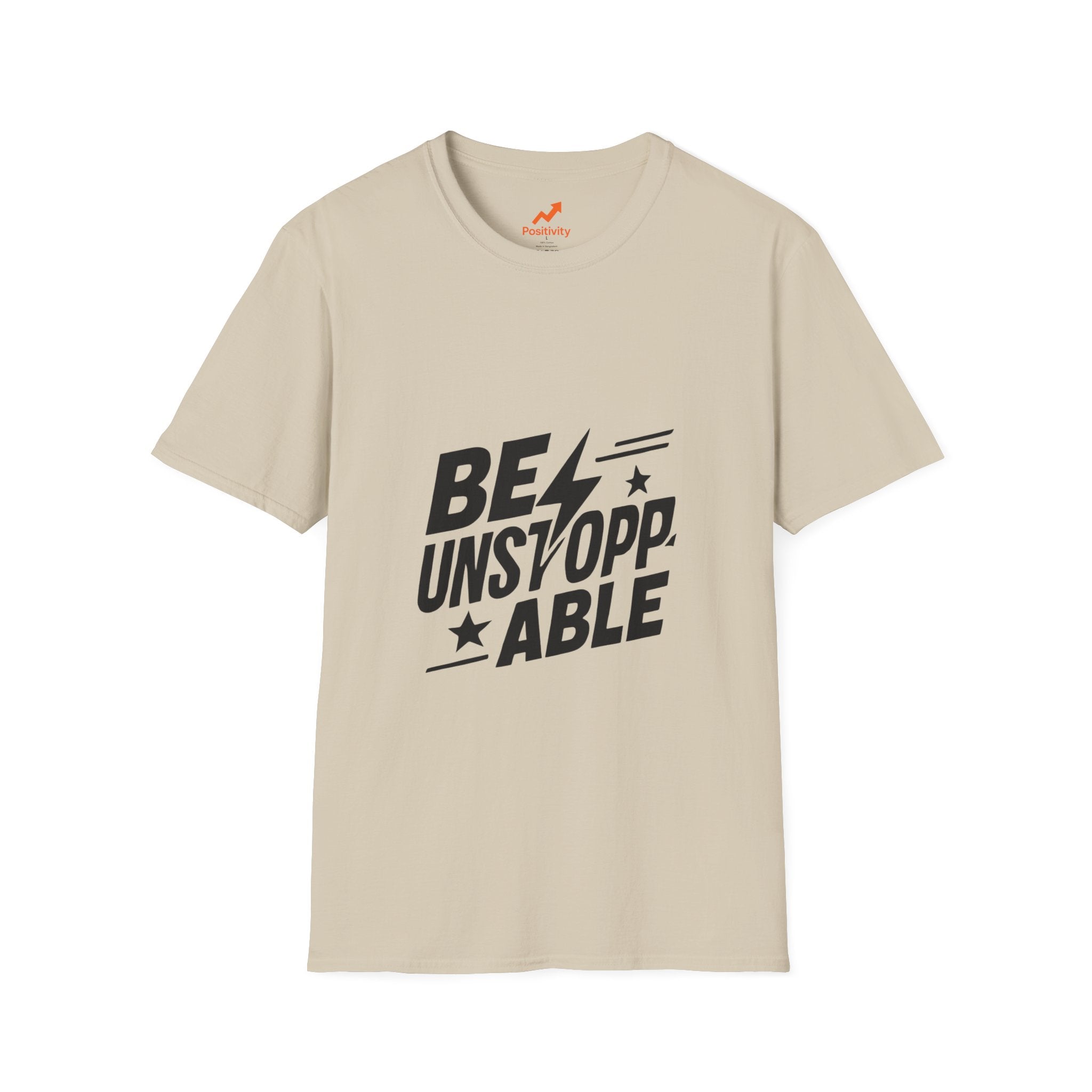 BE UNSTOPPABLE - Positivity Prints