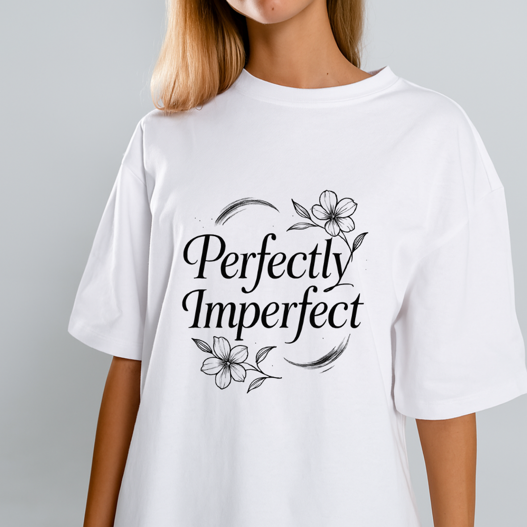 Perfectly Imperfect - Positivity Prints