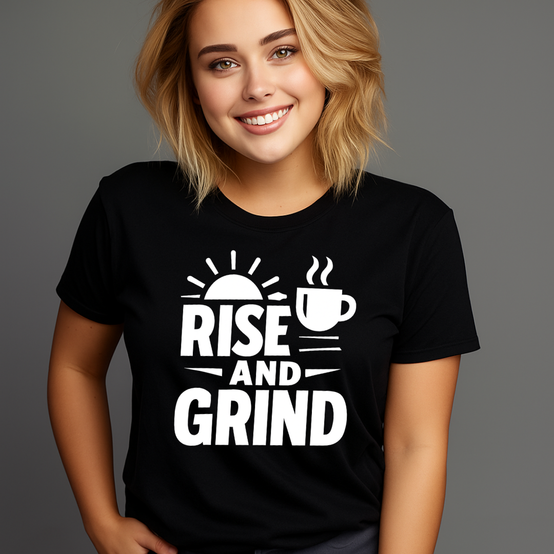 Rise And Grind - Positivity Prints
