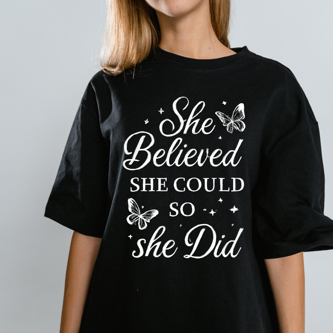 She Believed She Could So She Did it - Positivity Prints