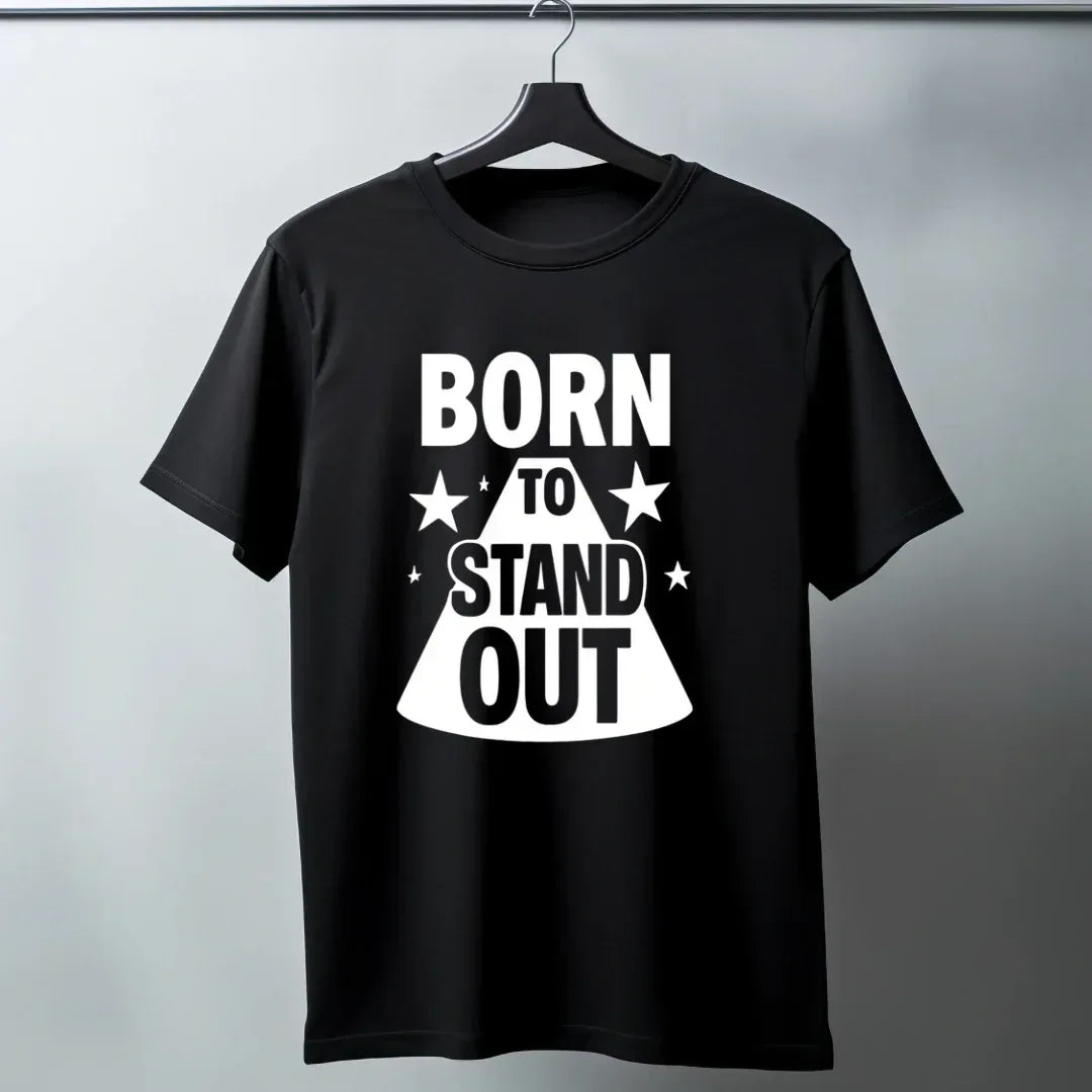 Born To Stand Out - Positivity Prints