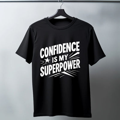 Confidence Is My Superpower T-Shirt